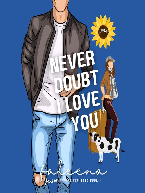 Title details for Never Doubt I Love You by Faleena Hopkins - Available